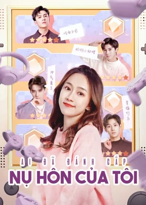 Xem Phim Ai Đã Đánh Cắp Nụ Hôn Của Tôi Vietsub HD Online