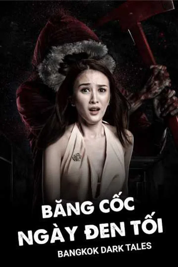 Xem Phim Băng Cốc Ngày Đen Tối Vietsub HD Online