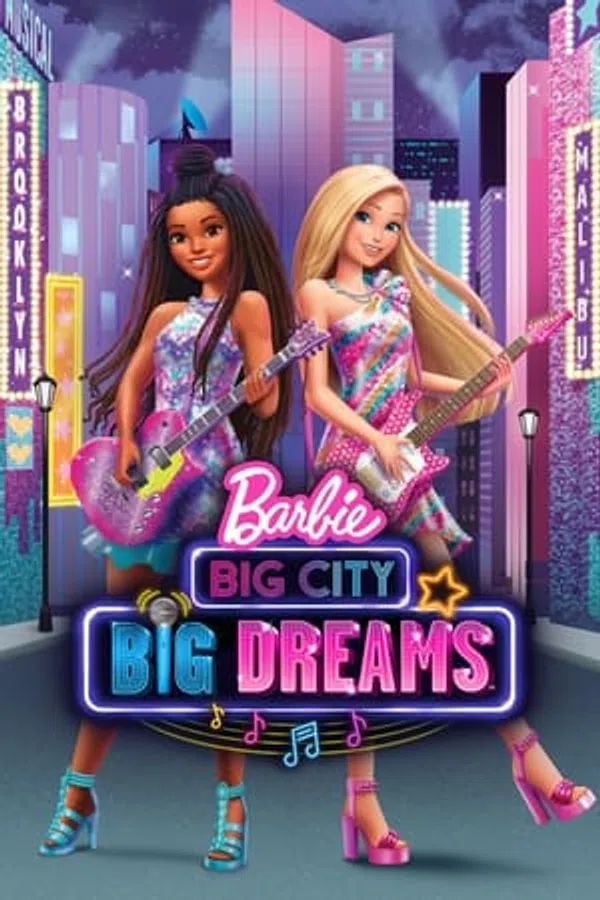 Xem Phim Barbie: Thành Phố Lớn, Giấc Mơ Lớn Vietsub HD Online