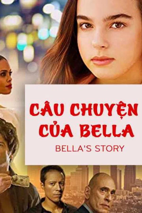 Poster phim Câu Chuyện Của Bella trên SubNhanh