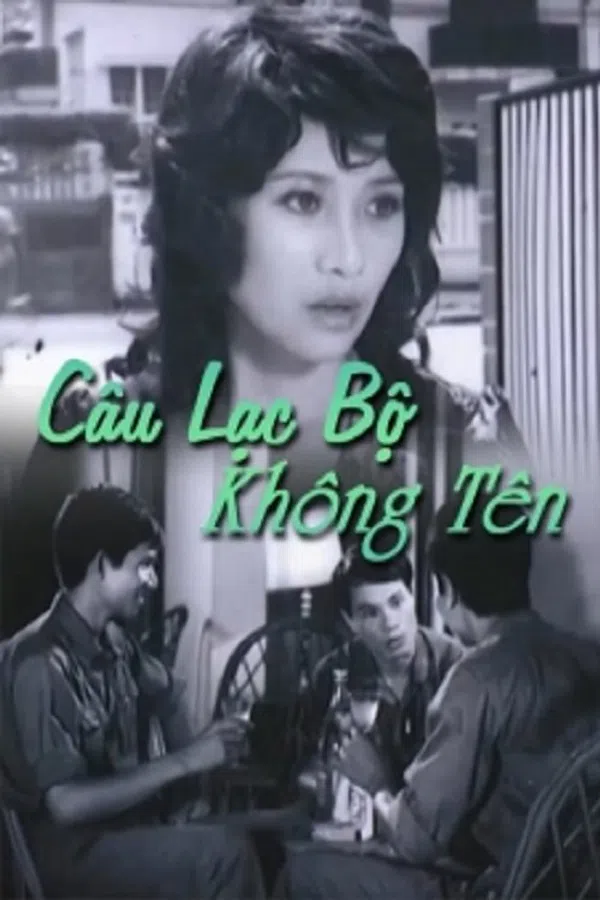 Xem Phim Câu Lạc Bộ Không Tên Vietsub HD Online