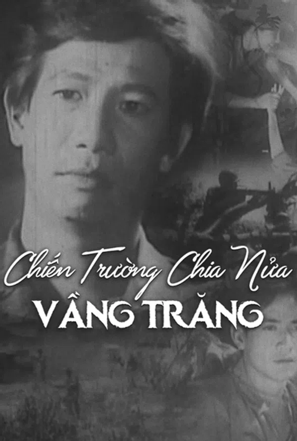 Xem Phim Chiến Trường Chia Nửa Vầng Trăng Vietsub HD Online