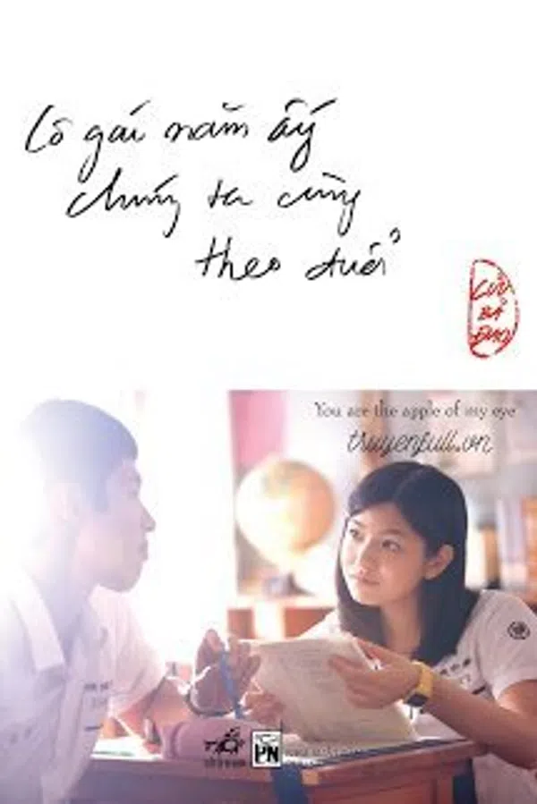Poster phim Cô Gái Năm Ấy Chúng Ta Cùng Theo Đuổi (bản đài) trên SubNhanh