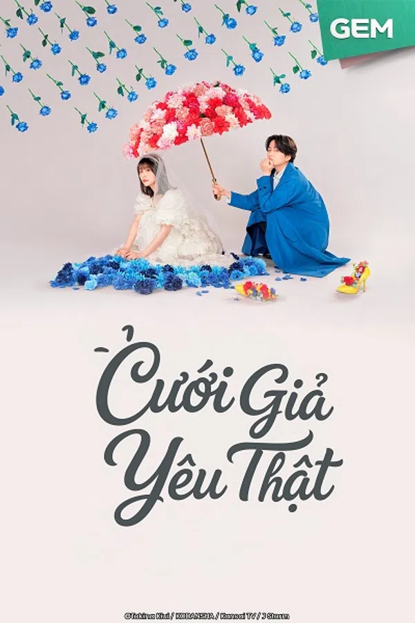 Poster phim Cưới Giả Yêu Thật trên SubNhanh