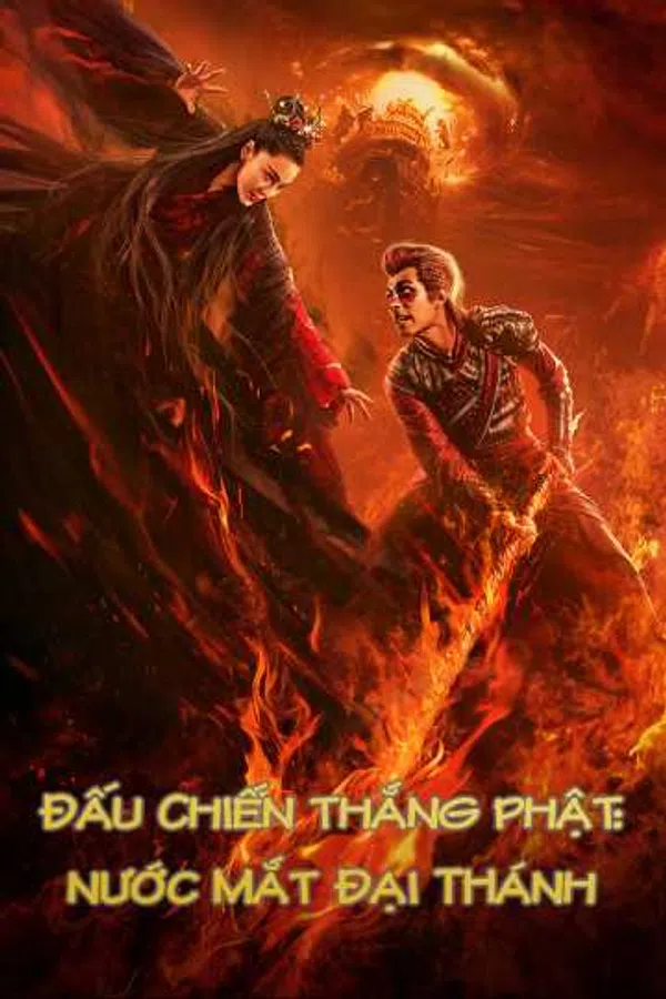 Xem Phim Đấu Chiến Thắng Phật: Nước Mắt Đại Thánh Vietsub HD Online