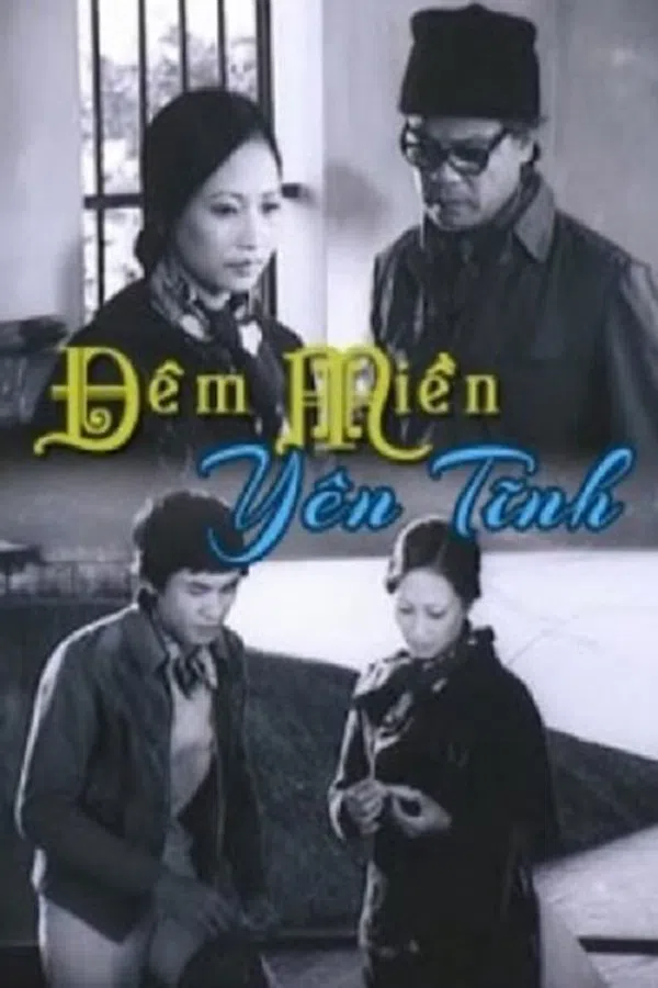 Poster phim Đêm Miền Yên Tĩnh trên SubNhanh
