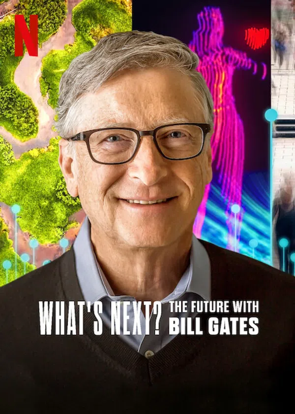 Poster phim Điều gì kế tiếp? Tương lai với Bill Gates trên SubNhanh