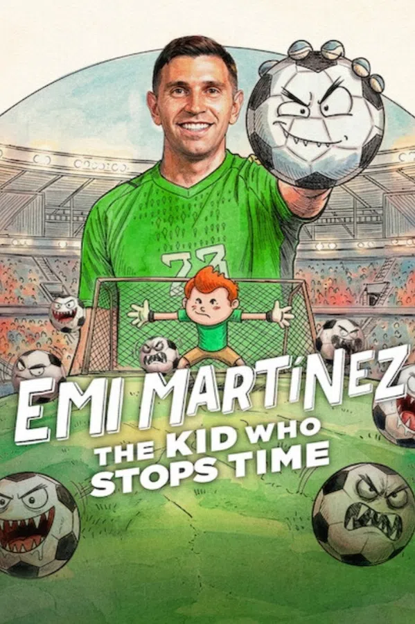 Xem Phim Emi Martínez Cậu Bé Ngừng Thời Gian (Dibu Martínez: El pibe que ataja el tiempo) Vietsub HD Online