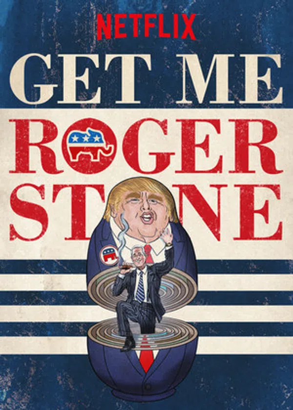 Poster phim Gọi Cho Tôi Roger Stone trên SubNhanh