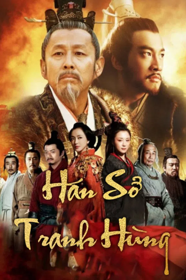 Xem Phim Hán Sở Tranh Hùng Vietsub HD Online
