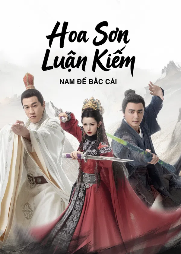 Xem Phim Hoa Sơn Luận Kiếm - Nam Đế Bắc Cái Vietsub HD Online
