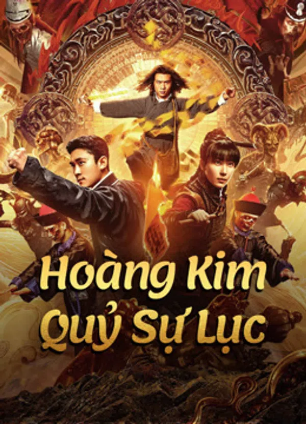 Poster phim Hoàng Kim Quỷ Sự Lục trên SubNhanh
