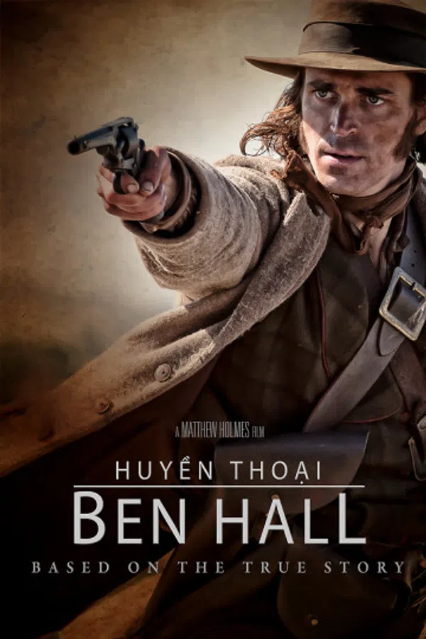 Xem Phim Huyền Thoại Ben Hall Vietsub HD Online