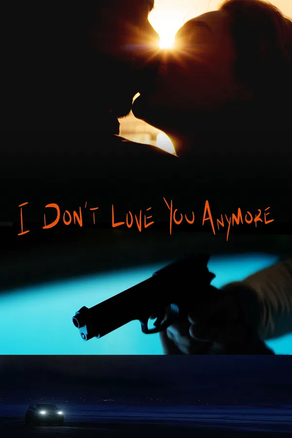 Xem Phim I Don't Love You Anymore Vietsub HD Online