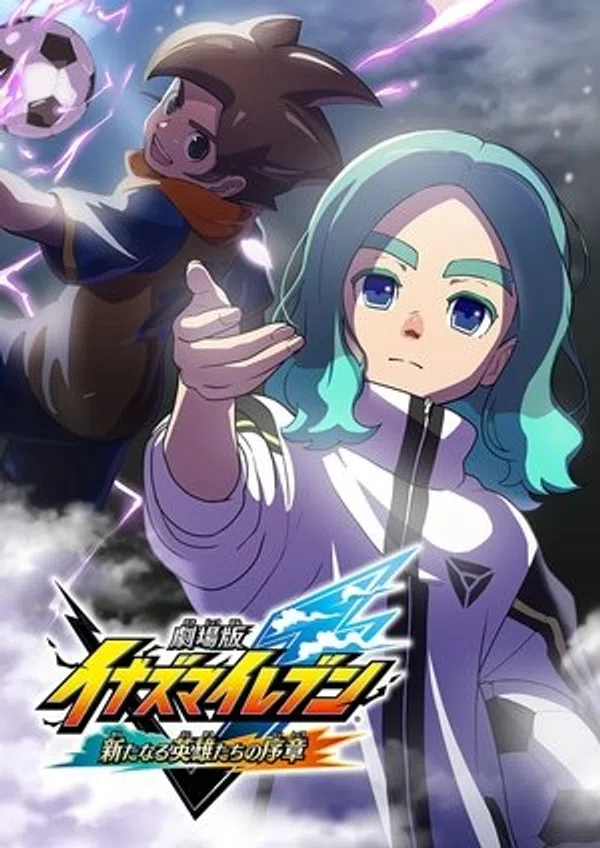 Xem Phim Inazuma Eleven: Aratanaru Eiyuu-tachi no Joshou Vietsub HD Online