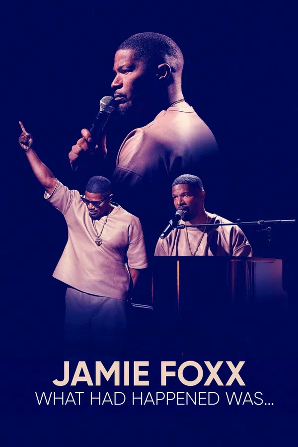 Poster phim Jamie Foxx Chuyện Gì Đã Xảy Ra trên SubNhanh