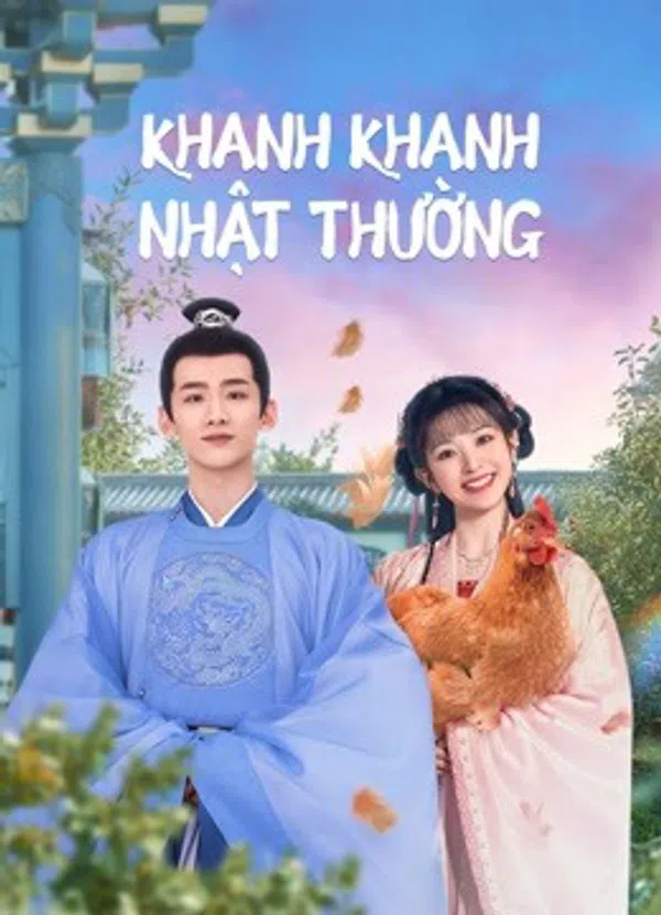 Poster phim Khanh Khanh Nhật Thường trên SubNhanh