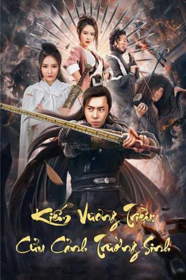 Poster phim Kiếm Vương Triều: Cửu Cảnh Trường Sinh trên SubNhanh