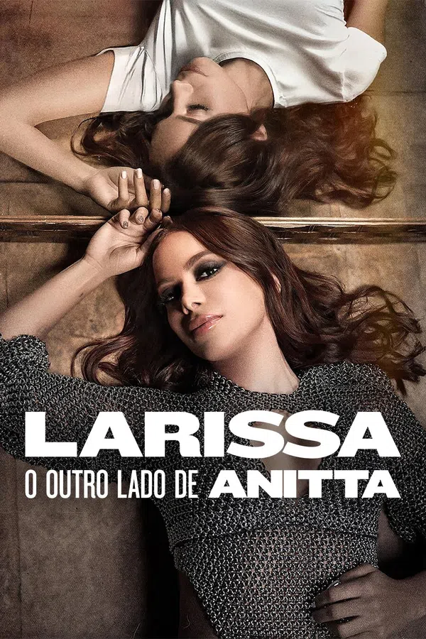 Xem Phim Larissa: Bộ Mặt Khác Của Anitta Vietsub HD Online