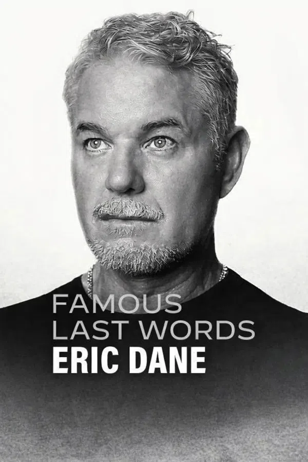 Xem Phim Lời Cuối Của Sao: Eric Dane Vietsub HD Online