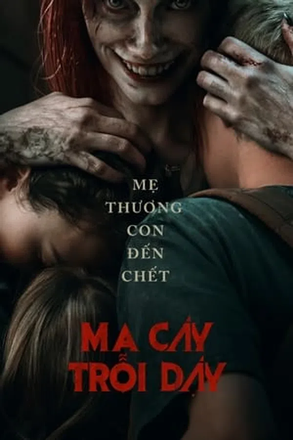 Xem Phim Ma Cây Trỗi Dậy Vietsub HD Online