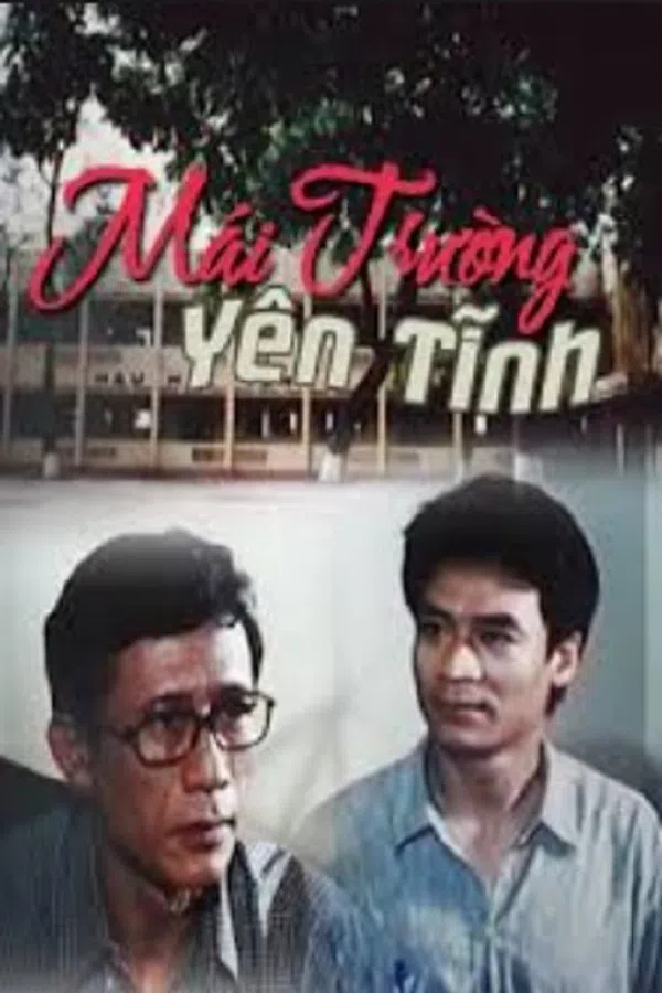 Xem Phim Mái Trường Yên Tĩnh Vietsub HD Online