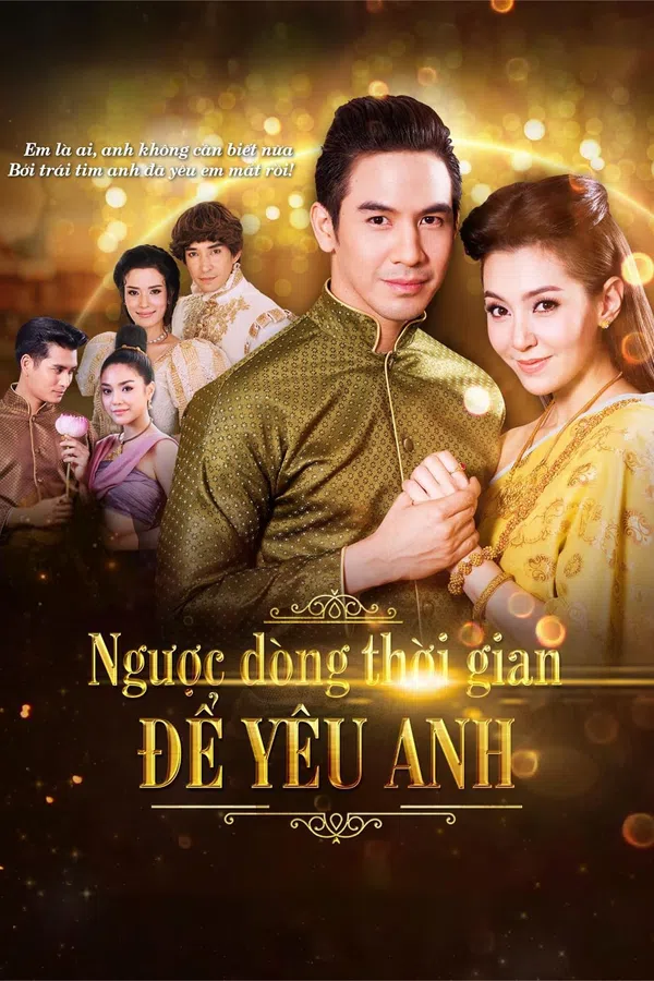 Xem Phim Ngược Dòng Thời Gian Để Yêu Anh Vietsub HD Online