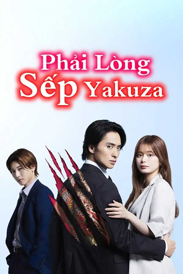 Phải Lòng Sếp Yakuza
