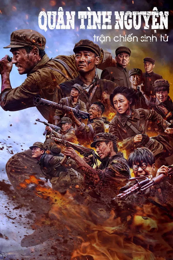 Xem Phim Quân Tình Nguyện: Trận Chiến Sinh Tử Vietsub HD Online