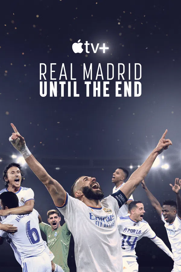 Poster phim Real Madrid: Chiến đấu đến Phút Cuối Cùng trên SubNhanh