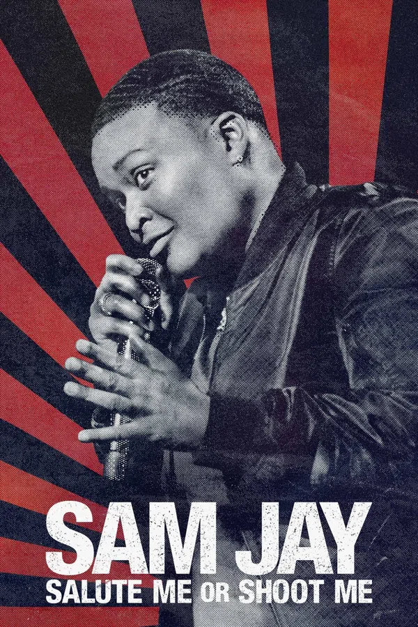 Xem Phim Sam Jay: Giơ Tay Chào Hoặc Bắn Tôi Vietsub HD Online