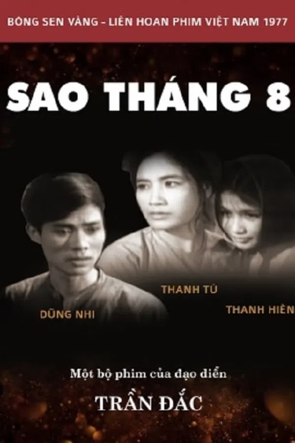 Xem Phim Sao Tháng 8 Vietsub HD Online