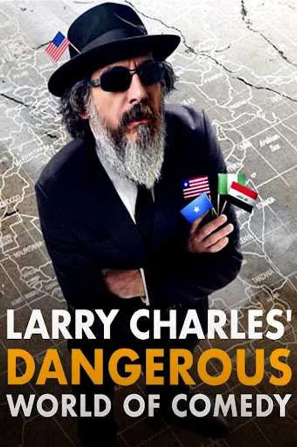 Poster phim Thế giới hài nguy hiểm của Larry Charles trên SubNhanh