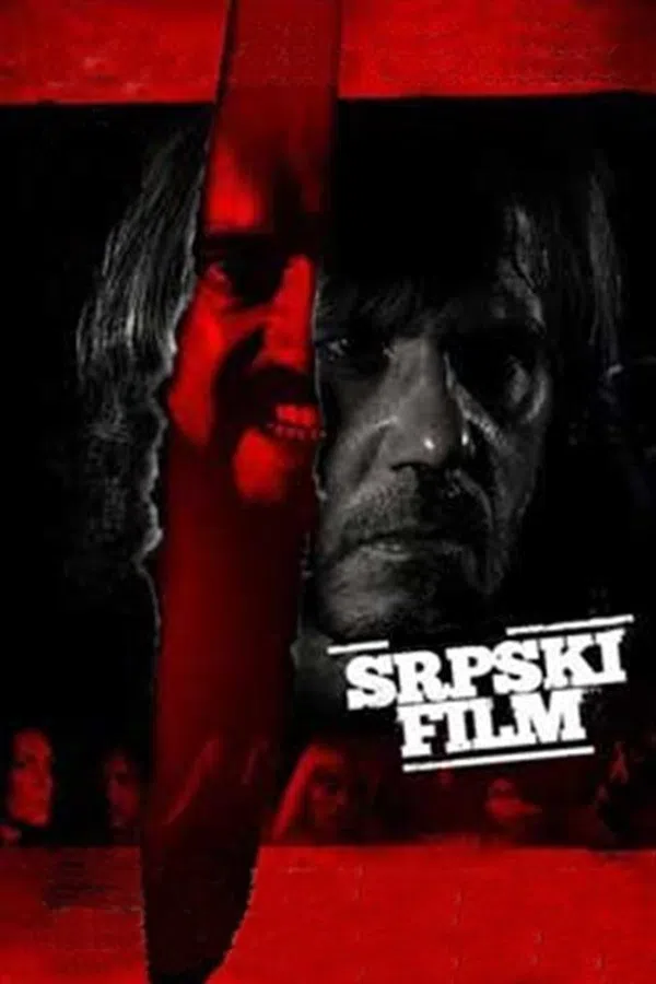 Poster phim Tội Ác Bất Dung (Srpski film) trên SubNhanh