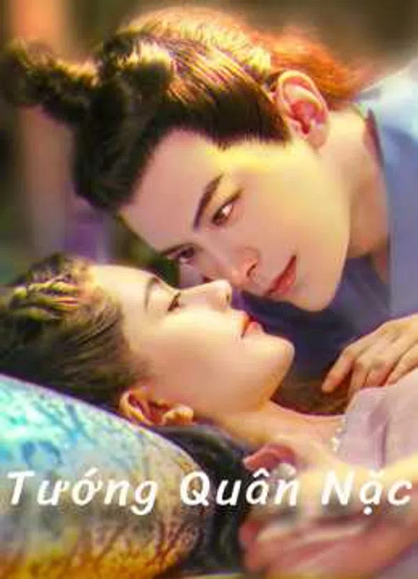 Xem Phim Tướng Quân Nặc Vietsub HD Online