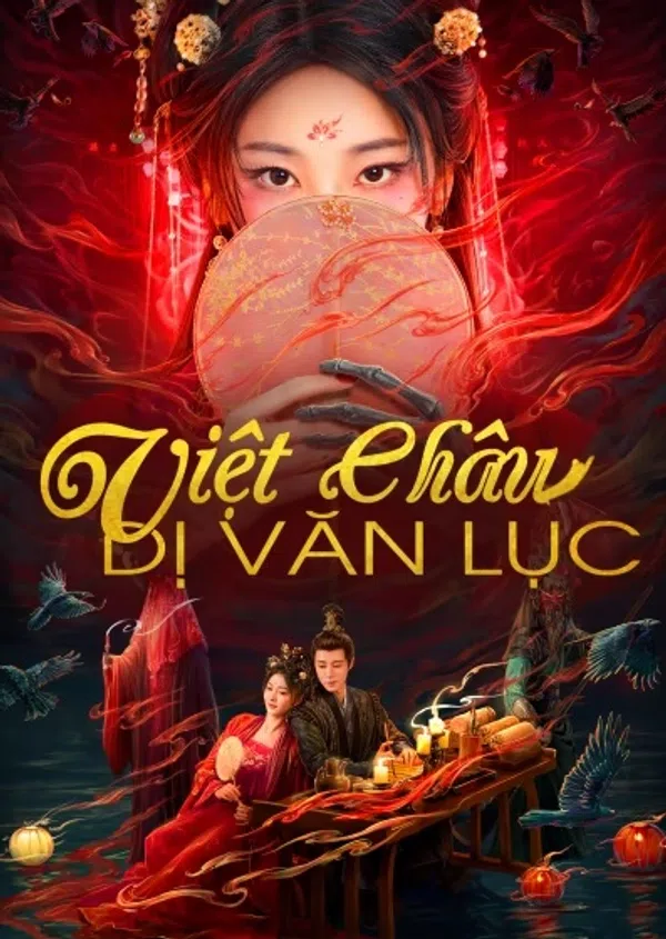 Poster phim Việt Châu Dị Văn Lục trên SubNhanh