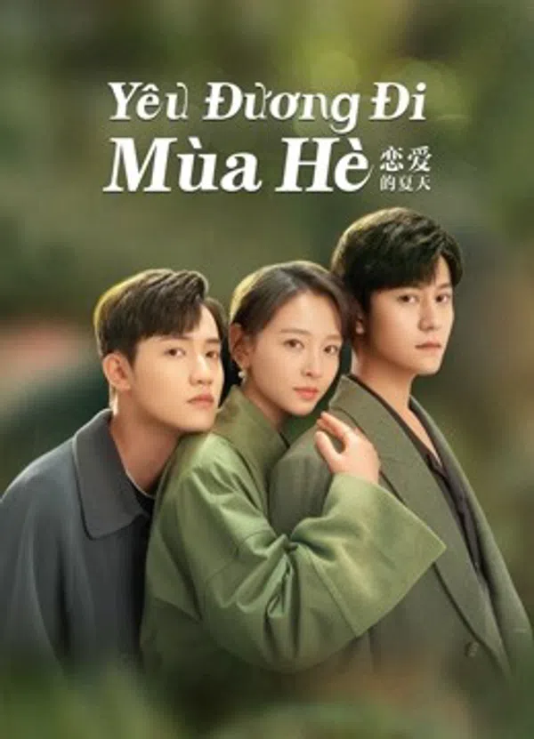 Poster phim Yêu Đương Đi Mùa Hè (Hạ Thiên Khi Yêu) trên SubNhanh