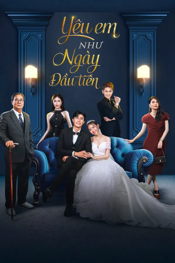 Poster phim Yêu Em Như Ngày Đầu Tiên trên SubNhanh