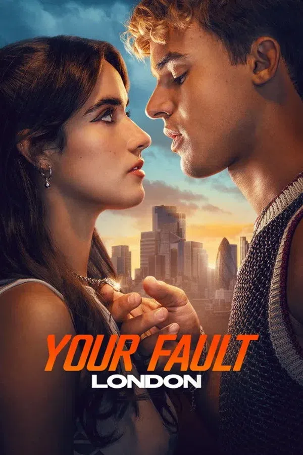 Xem Phim Your Fault: London Vietsub HD Online