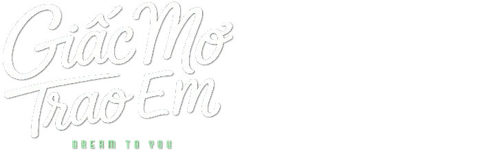 Logo tên phim Giấc Mơ Trao Em trên SubNhanh